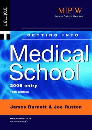 Imagen de archivo de Getting into Medical School: 2006 Entry a la venta por AwesomeBooks