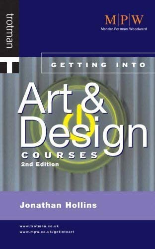 Beispielbild fr Getting into Art and Design Courses zum Verkauf von Books From California