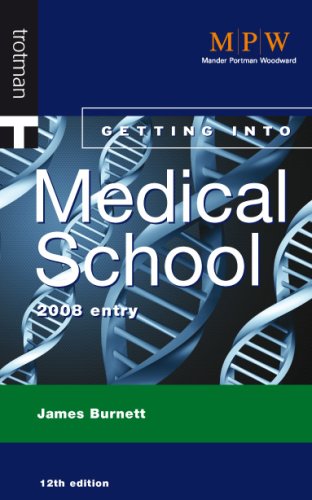 Imagen de archivo de MPW: GETTING INTO MEDICAL SCHOOL 12E (MPW 'Getting Into' Guides) a la venta por WorldofBooks