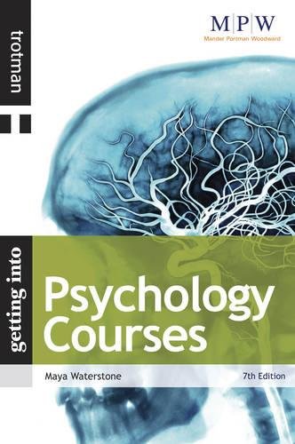 Beispielbild fr Getting into Psychology Courses (MPW 'Getting Into' Guides) (Getting Into series) zum Verkauf von WorldofBooks