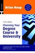 Stock image for Choosing Your Degree Course and University: 11th Edition for sale by WorldofBooks