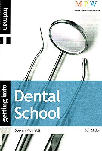 Stock image for Dental School (Getting into series) for sale by WorldofBooks