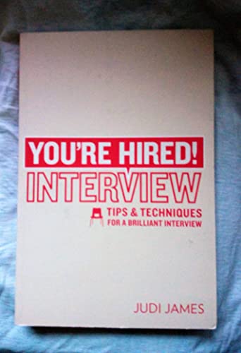 Imagen de archivo de You're Hired Interview Answers Impressive Answers to Tough Interview Questions a la venta por PBShop.store US