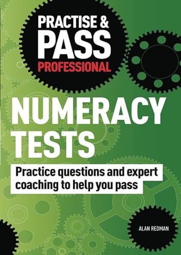 Beispielbild fr Practise & Pass Professional Numeracy Tests: Practice Questions and Expert Coaching to Help You Pass zum Verkauf von WorldofBooks