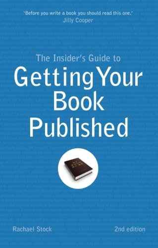 9781844554256: Insider's Guide to Getting Your Book Published