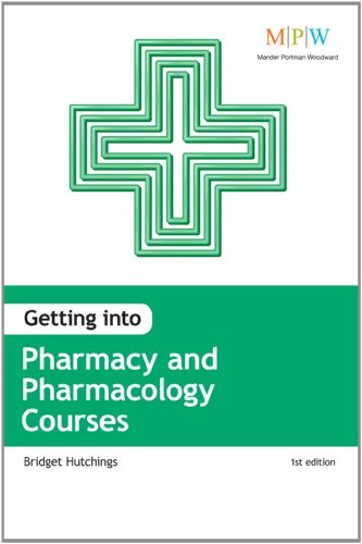 Stock image for Getting into Pharmacy and Pharmacology Courses for sale by WorldofBooks