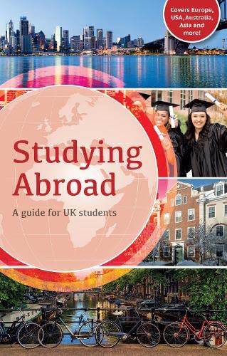 Stock image for Studying Abroad: A guide for UK students for sale by WorldofBooks