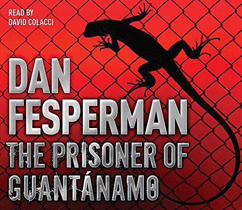 Stock image for The Prisoner of Guantanamo for sale by Sarah Zaluckyj