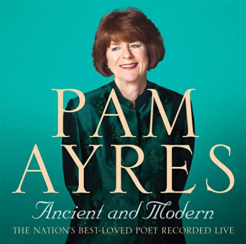 Beispielbild fr Pam Ayres - Ancient and Modern zum Verkauf von WorldofBooks