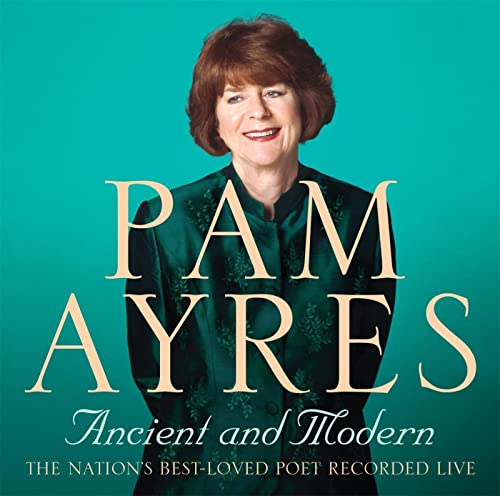 9781844563180: Pam Ayres - Ancient and Modern