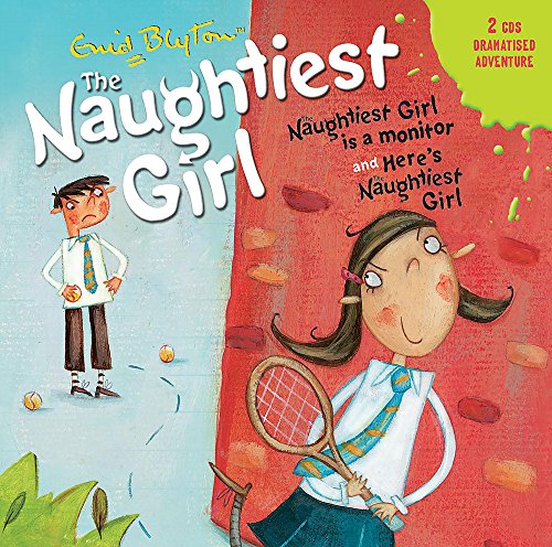 Stock image for Naughtiest Girl: Naughtiest Girl Is A Monitor and Here's The Naughtiest Girl for sale by WorldofBooks