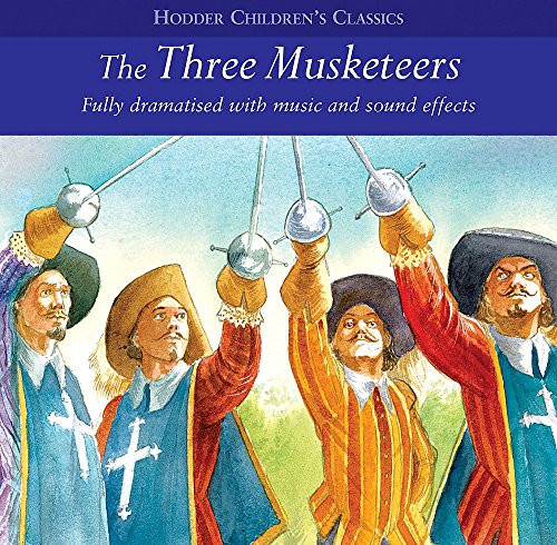 Stock image for Childrens Audio Classics: The Three Musketeers for sale by Brit Books