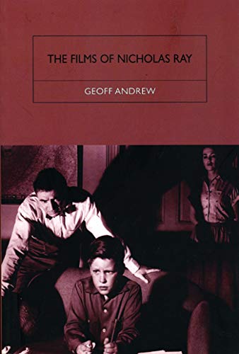Beispielbild fr The Films of Nicholas Ray: The Poet of Nightfall zum Verkauf von WorldofBooks