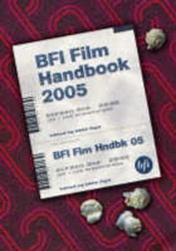Stock image for BFI Film Handbook 2005 for sale by WorldofBooks
