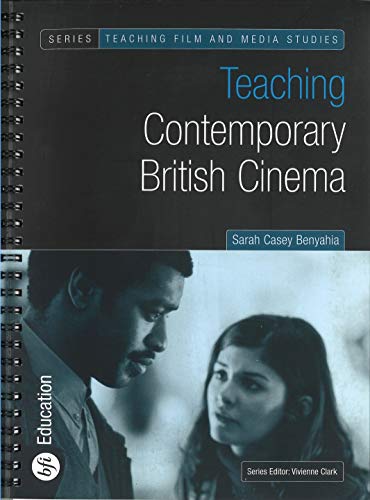 Imagen de archivo de Teaching Contemporary British Cinema (Teaching Film and Media Studies) a la venta por medimops