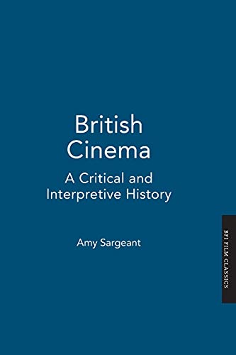 Stock image for British Cinema: A Critical and Interpretive History for sale by WorldofBooks