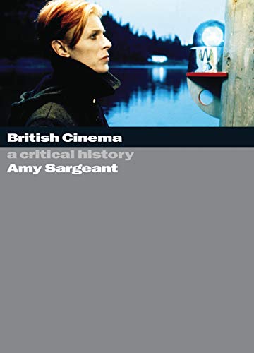 9781844570669: British Cinema: A Critical and Interpretive History