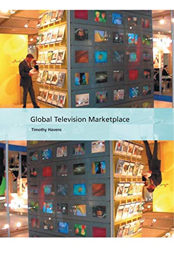 9781844571031: Global Television Marketplace (International Screen Industries)