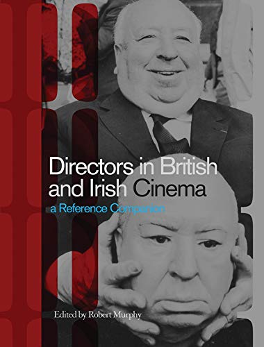 Stock image for Directors in British and Irish Cinema: A Reference Companion for sale by Tiber Books