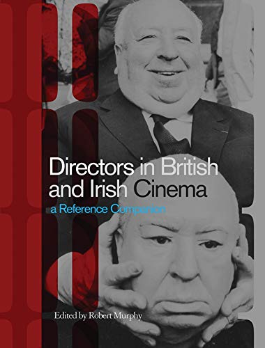 Stock image for Directors in British and Irish Cinema: A Reference Companion for sale by Reuseabook