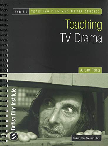Stock image for Teaching TV Drama (Teaching Film and Media Studies) for sale by WorldofBooks