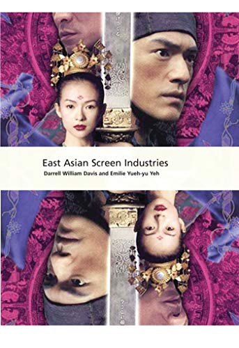 Beispielbild fr East Asian Screen Industries (International Screen Industries) zum Verkauf von WorldofBooks