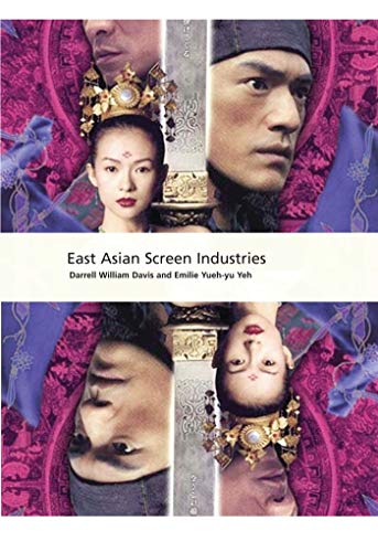 9781844571819: East Asian Screen Industries