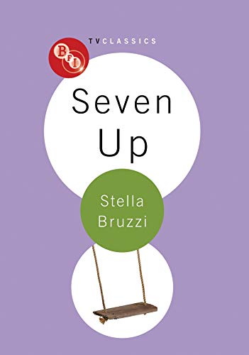 Stock image for Seven Up (BFI TV Classics) for sale by Front Cover Books