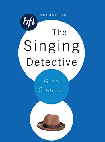 Beispielbild fr The Singing Detective (BFI TV Classics) zum Verkauf von WorldofBooks