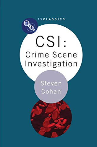 Imagen de archivo de CSI: Crime Scene Investigation (BFI TV Classics) a la venta por WorldofBooks