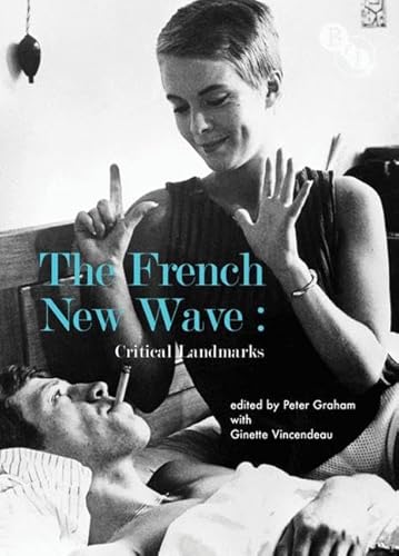 Stock image for The French New Wave: Critical Landmarks for sale by WorldofBooks