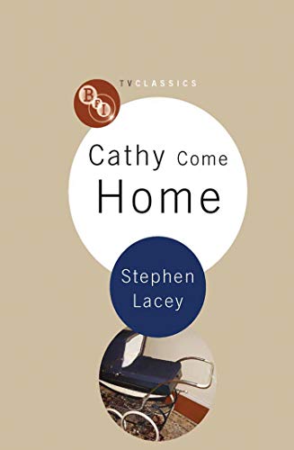 Beispielbild fr Cathy Come Home (BFI TV Classics) zum Verkauf von WorldofBooks