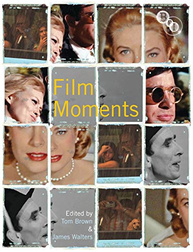 Beispielbild fr Film Moments: Criticism, History, Theory zum Verkauf von WorldofBooks