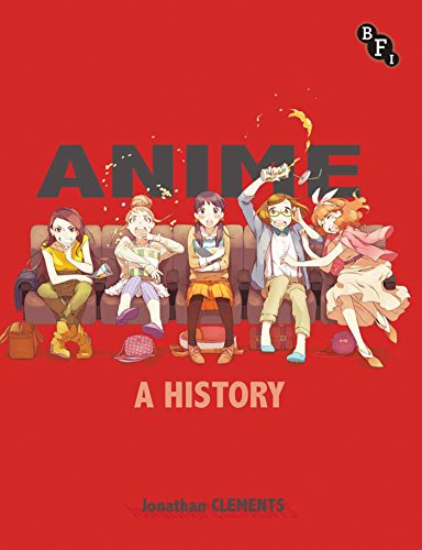 Imagen de archivo de Anime: A History a la venta por Open Books
