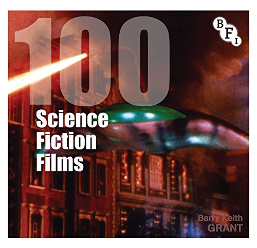 Beispielbild fr 100 Science Fiction Films zum Verkauf von Better World Books Ltd