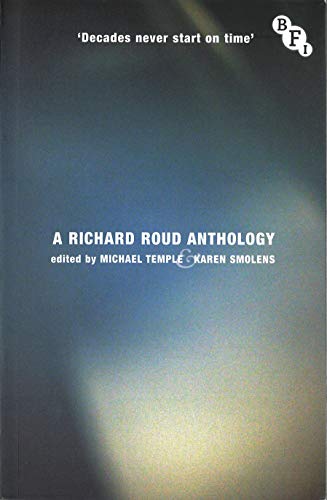Beispielbild fr Decades Never Start on Time: A Richard Roud Anthology zum Verkauf von Powell's Bookstores Chicago, ABAA