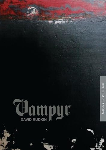 Stock image for Vampyr (BFI Film Classics) for sale by GF Books, Inc.