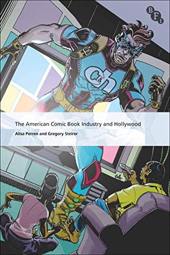 Stock image for The American Comic Book Industry and Hollywood (International Screen Industries) for sale by HPB-Red