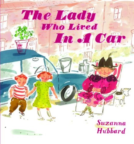 9781844580460: The Lady Who Lived in a Car