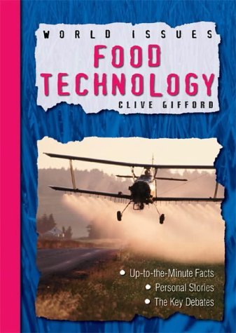 9781844580774: WORLD ISSUES FOOD TECHNOLOGY