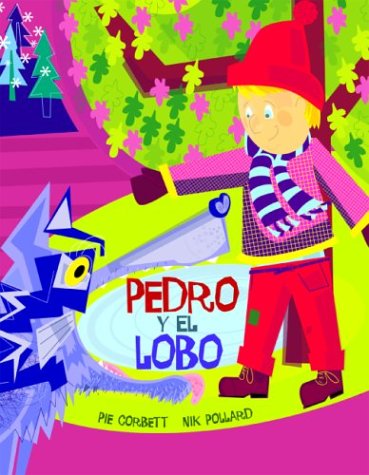 Pedro Y El Lobo (Spanish Edition) (9781844581092) by Corbett, Pie