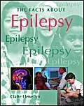 Imagen de archivo de Facts About Epilepsy a la venta por Anybook.com