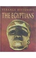 Beispielbild fr STRANGE HISTORIES EGYPTIANS zum Verkauf von WorldofBooks