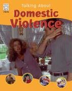 Imagen de archivo de Talking about Domestic Violence a la venta por WorldofBooks