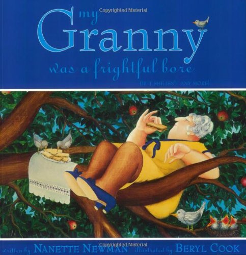 Beispielbild fr My Granny: Was a Frightful Bore (But She Isn't Any More) zum Verkauf von WorldofBooks