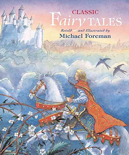 Stock image for CLASSIC FAIRY TALES FOREMAN for sale by WorldofBooks