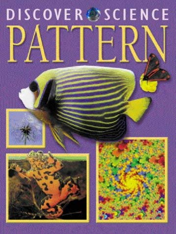 Stock image for Pattern (Discover Science) for sale by Hippo Books