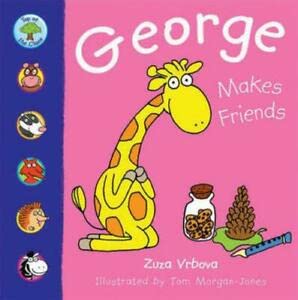 Stock image for TOP OF CLASS GEORGE MAKES FRIENDS for sale by WorldofBooks