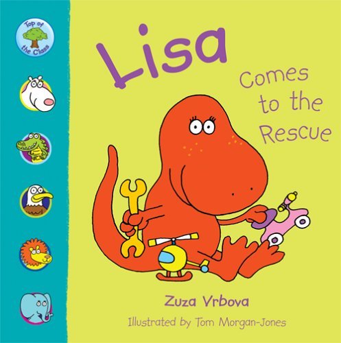 9781844585786: Lisa Comes to the Rescue (Top of the Class)