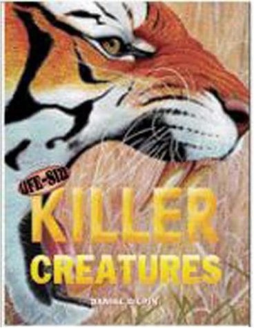 Life-size Killer Creatures (9781844586448) by Daniel Gilpin